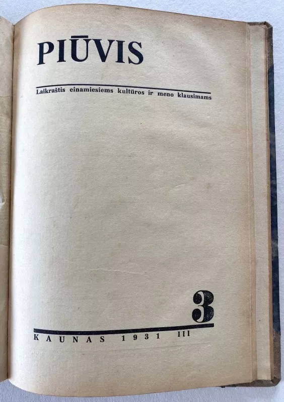PIŪVIS literatūros kritikos laikraštis 1929m. Nr1. Nr2. Nr3. - P. Juodelis, knyga 5