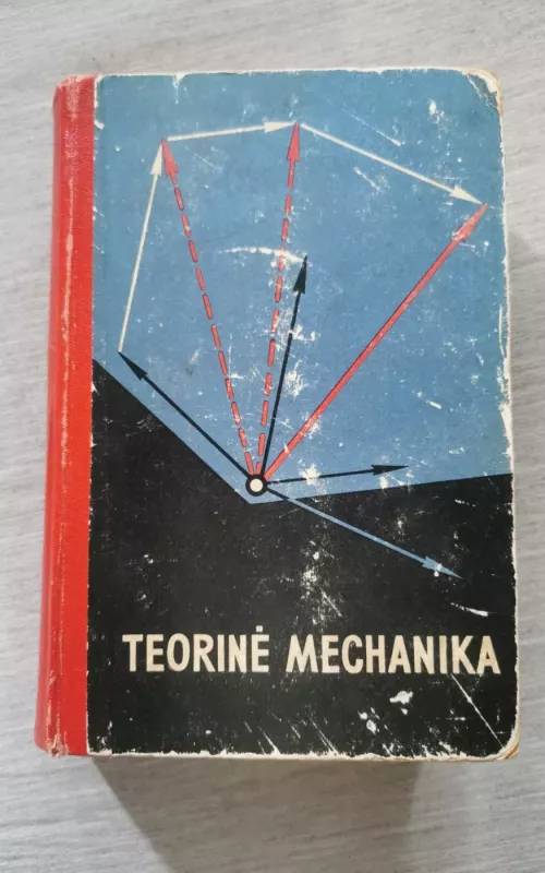 Teorinė mechanika - Borisas Voronkovas, Mikalojus  Remišauskas, knyga 2