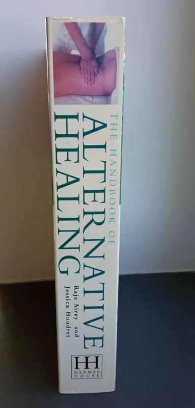The Handbook of Alternative Healing - Raje Airey, knyga 4