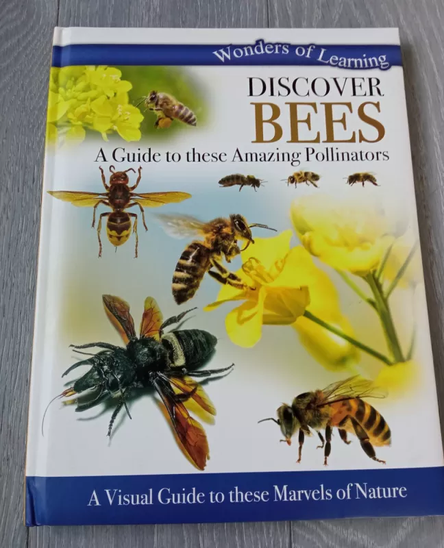 Discover Bees: A Guide to these Amazing Pollinators - Wonders Of Learning, knyga 2