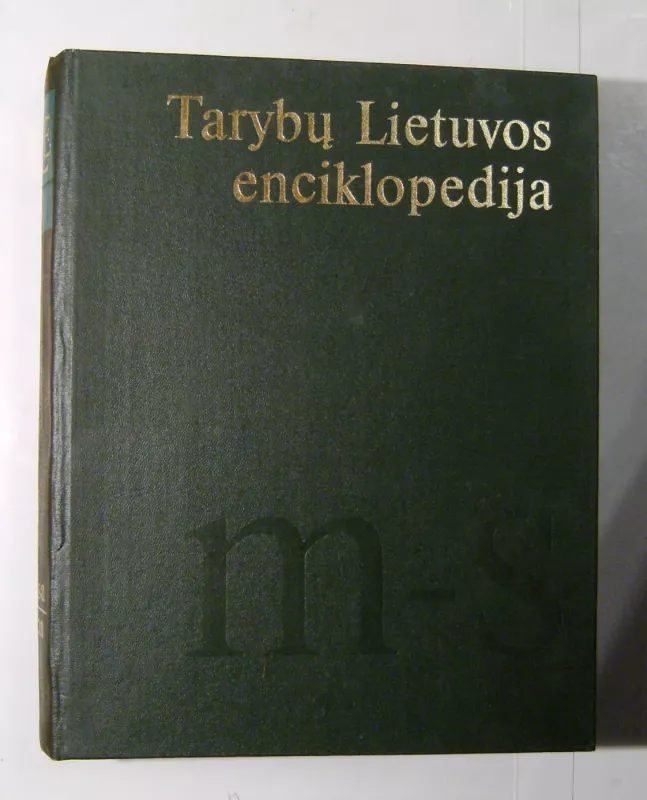 Tarybų Lietuvos enciklopedija 3 tomas - Autorių Kolektyvas, knyga