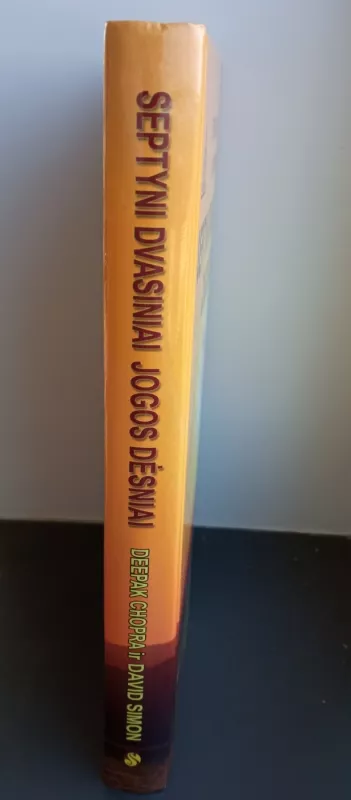 Septyni dvasiniai jogos dėsniai - Deepak Chopra, knyga 3