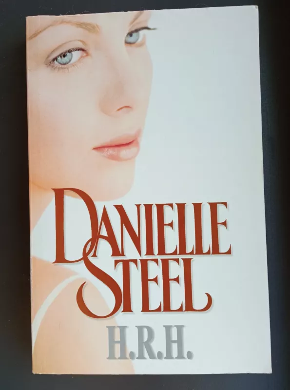 H.R.H. - Danielle Steel, knyga 2