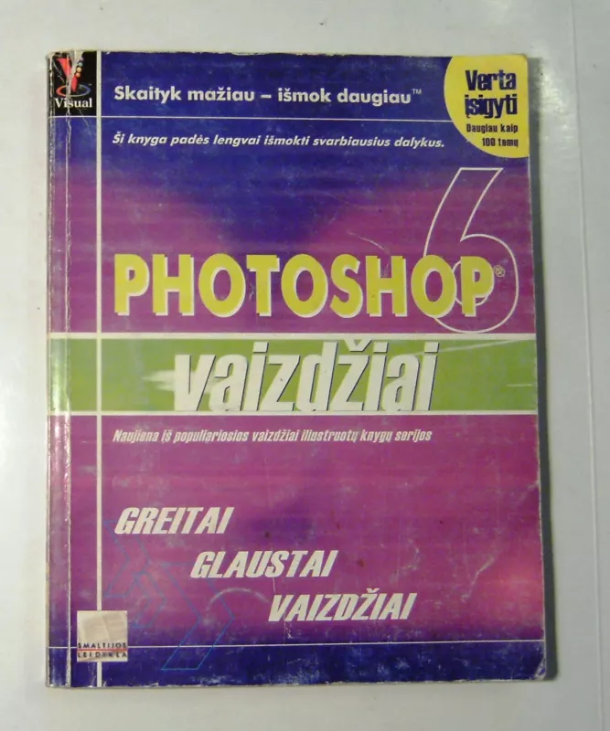 Photoshop 6 vaizdžiai - Michael Toot, Mike  Wooldridge, knyga