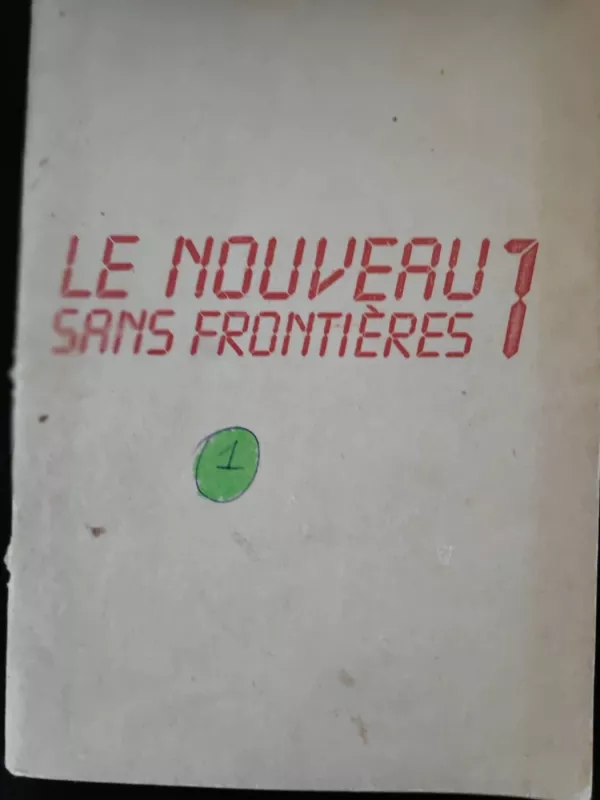 Le Nouveau sans frontieres - Autorių Kolektyvas, knyga