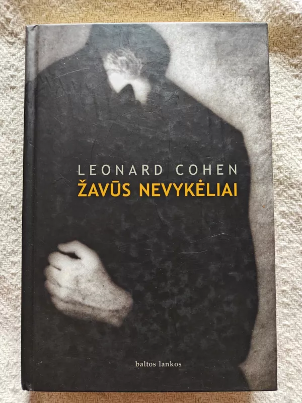 Žavūs nevykėliai - Cohen Leonard, knyga