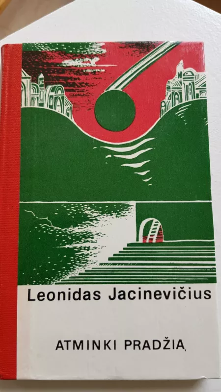 Atminki pradžią - Leonidas Jacinevičius, knyga 2