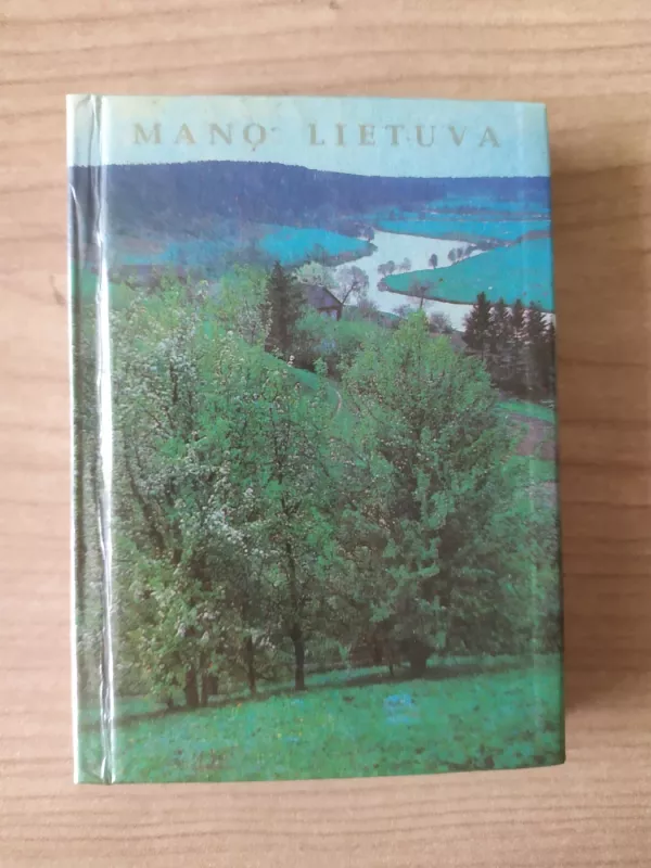 Mano Lietuva - Autorių Kolektyvas, knyga 2