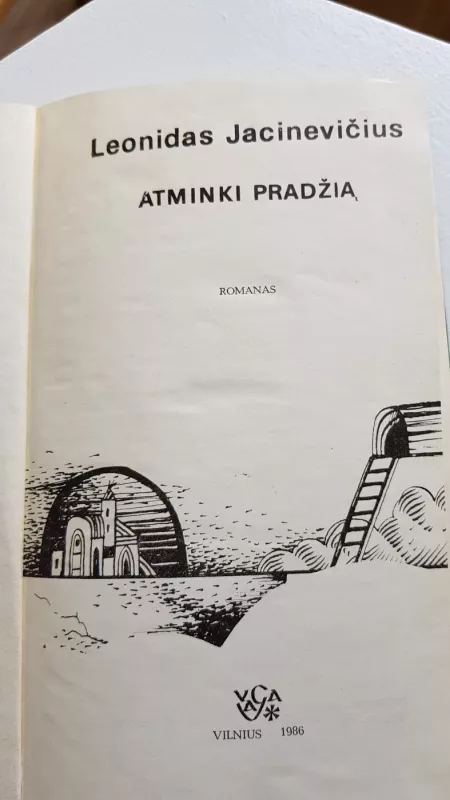 Atminki pradžią - Leonidas Jacinevičius, knyga 3
