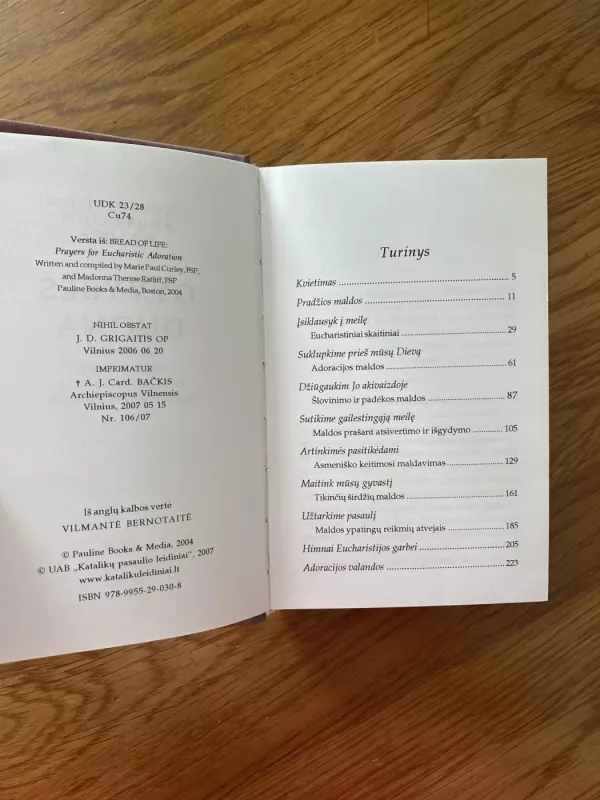 Gyvybės duona: Eucharistijos adoracijos maldos - Marie Paul Curley, Madonna Therese  Ratliff, knyga 4