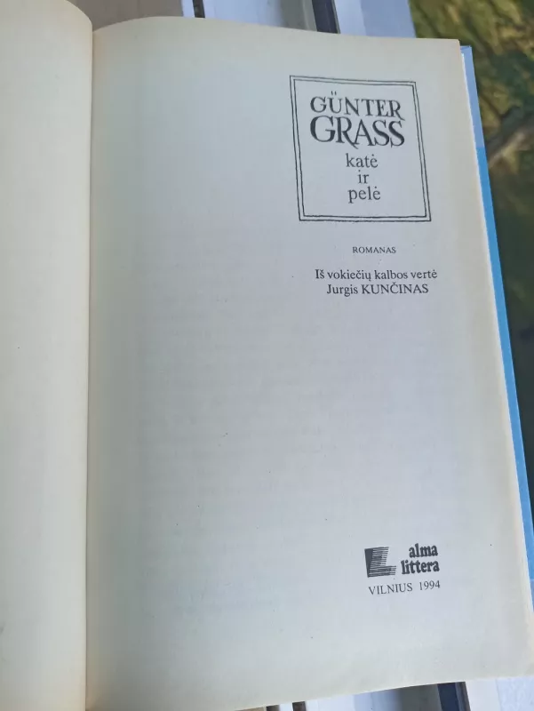 Katė ir pelė: romanas - Gunter Grass, knyga 4
