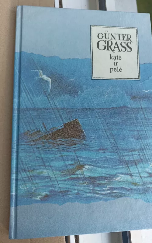 Katė ir pelė: romanas - Gunter Grass, knyga 5