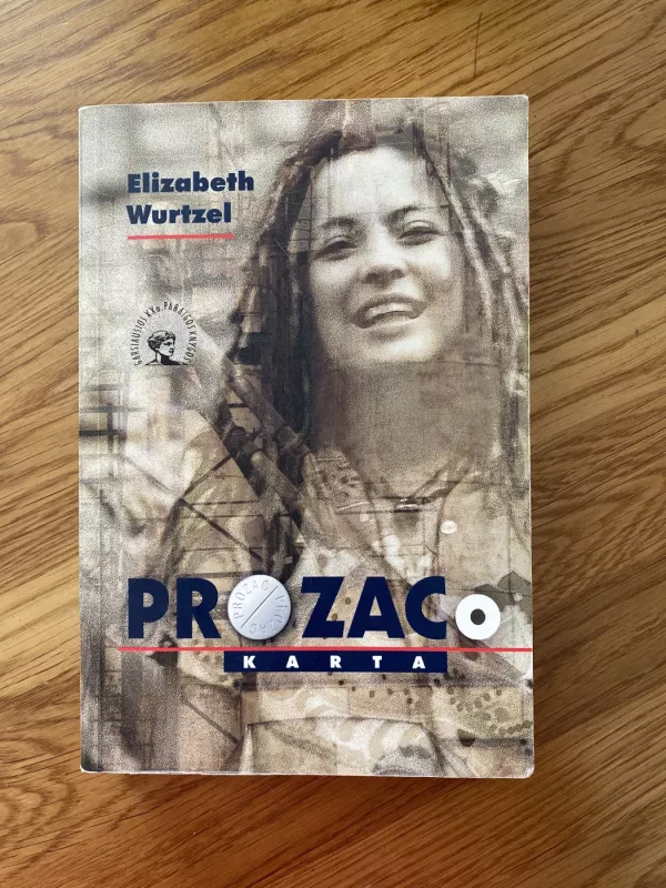 Prozako karta - Elizabeth Wurtzel, knyga 2