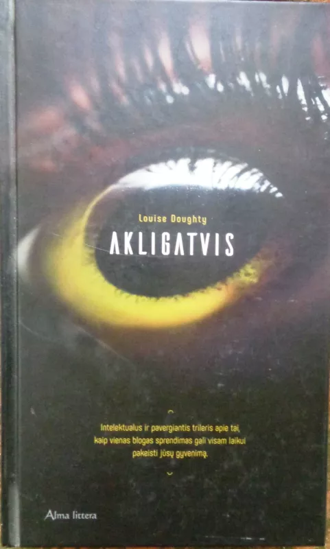 Akligatvis - Louise Doughty, knyga 2