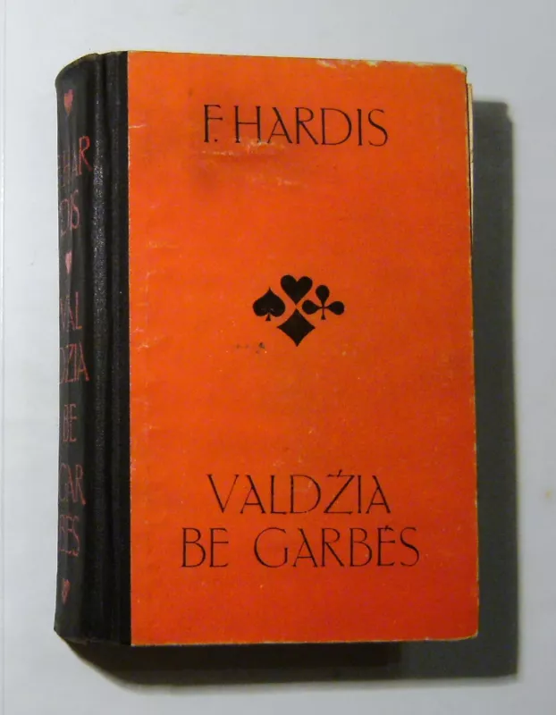 Valdžia be garbės - Frenkas Hardis, knyga 2