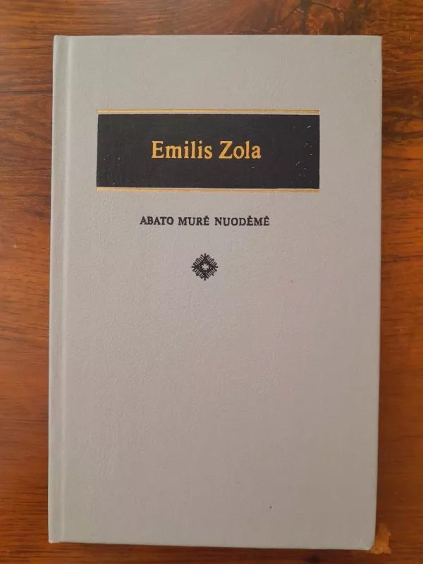 Abato Murė nuodėmė - Emilis Zola, knyga 2