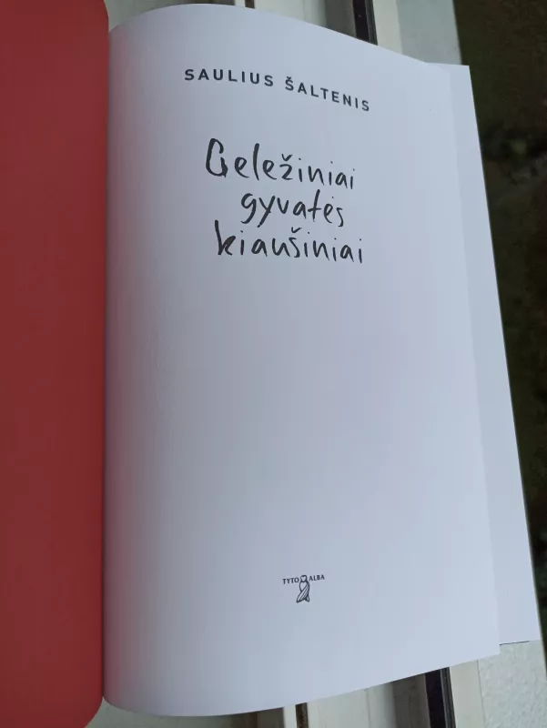 Geležiniai gyvatės kiaušiniai: romanas - Saulius Šaltenis, knyga 4
