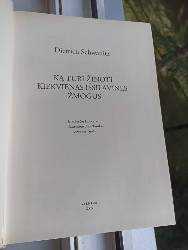 Ką turi žinoti kiekvienas išsilavinęs žmogus - Dietrich Schwanitz, knyga 4