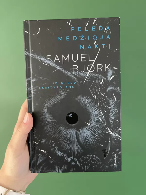 Pelėda medžioja naktį - Samuel Bjørk, knyga