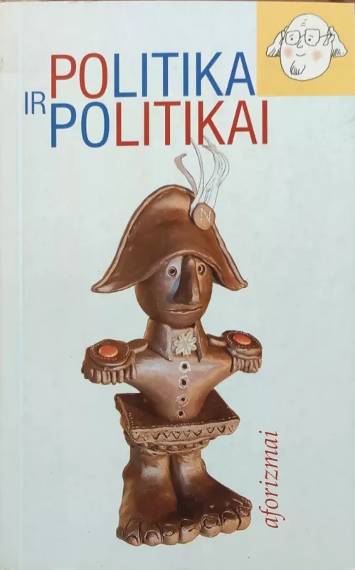 Politika ir politikai - Romualdas Razauskas, knyga