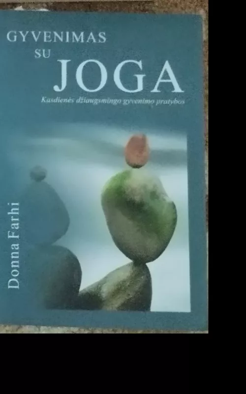 Gyvenimas su joga - Donna Farhi, knyga