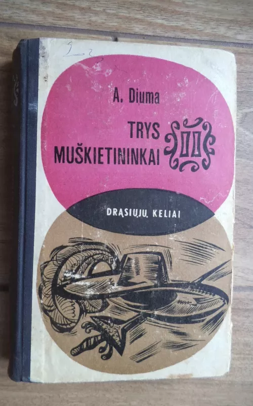 Trys muškietininkai (II tomas) - Aleksandras Diuma, knyga 2