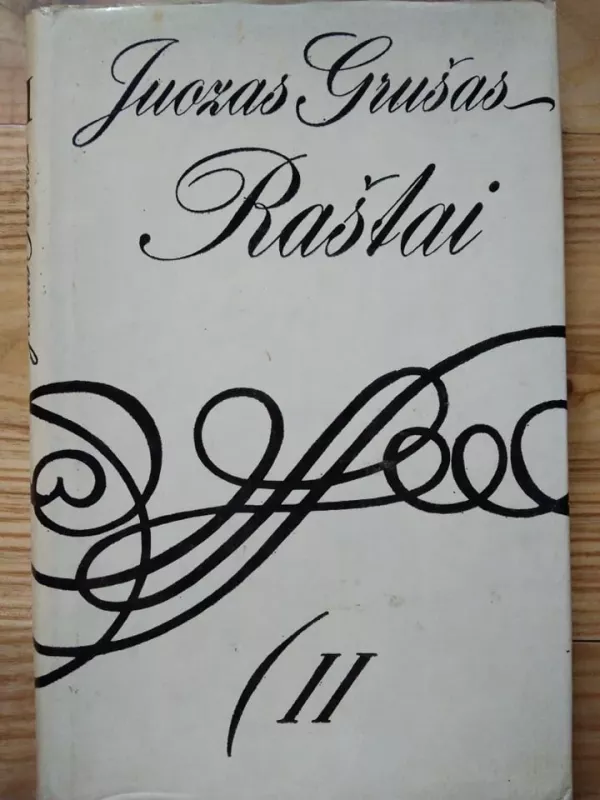Raštai (2 tomas) - Juozas Grušas, knyga 3