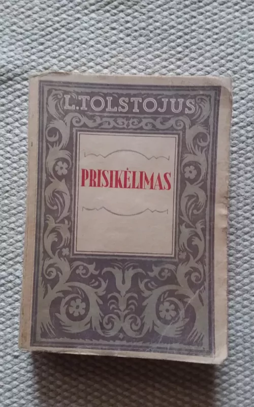 Prisikėlimas - Levas Tolstojus, knyga 2