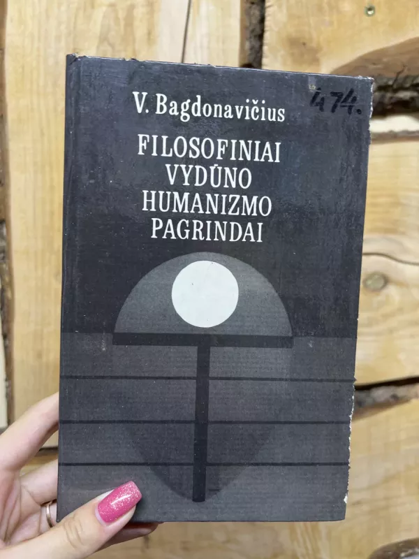 Filosofiniai Vydūno humanizmo pagrindai - Vacys Bagdonavičius, knyga 2