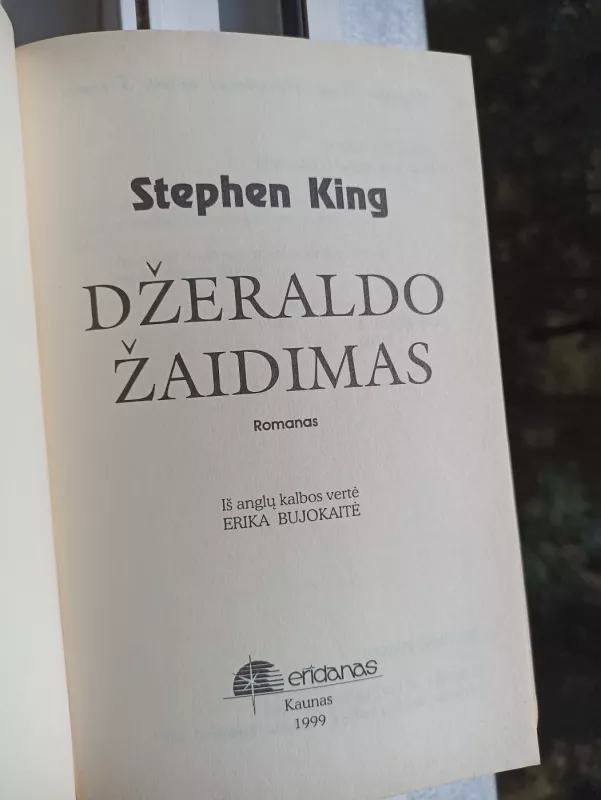 Džeraldo žaidimas: romanas - Stephen King, knyga 4
