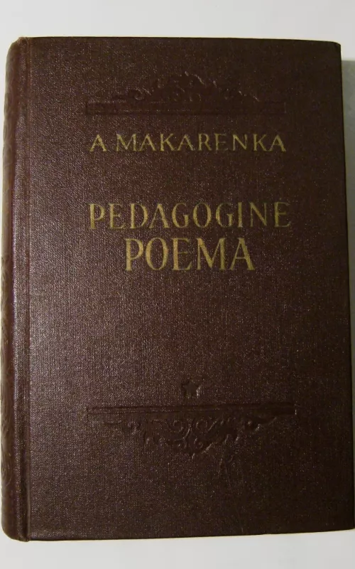 Pedagoginė poema - A. Makarenka, knyga 2