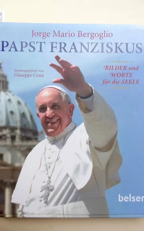 Papst Franziskus - Jorge Mario Bergoglio, knyga 2