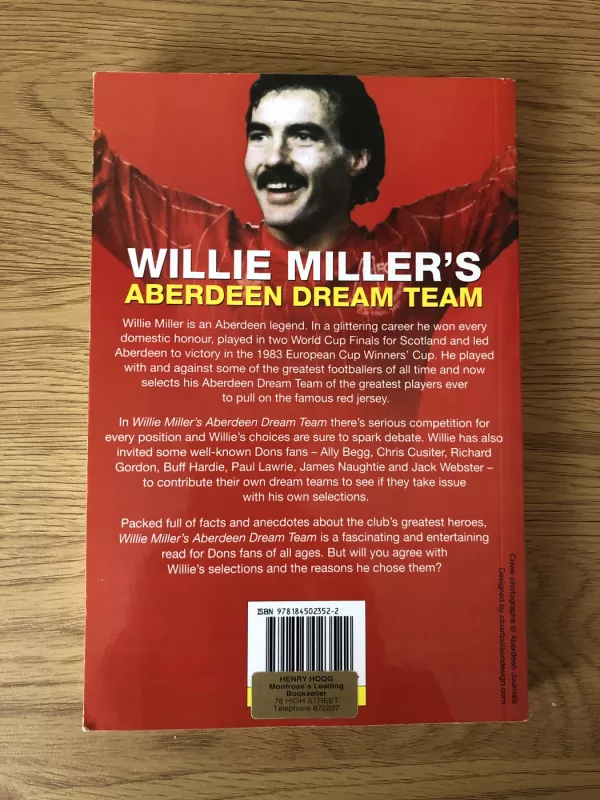 Willie Miller's Aberdeen Dream Team - Willie Miller, knyga 3