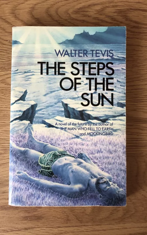 The Steps of the Sun - Walter Tevis, knyga 2