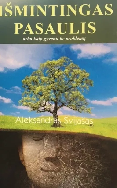 Išmintingas pasaulis - Aleksandras Svijašas, knyga