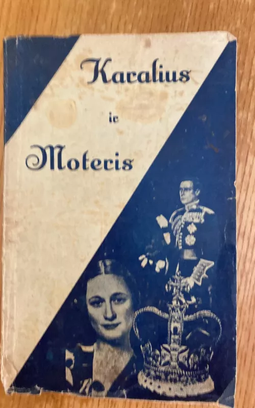 Karalius ir moteris - Karolis Vairas, knyga 2