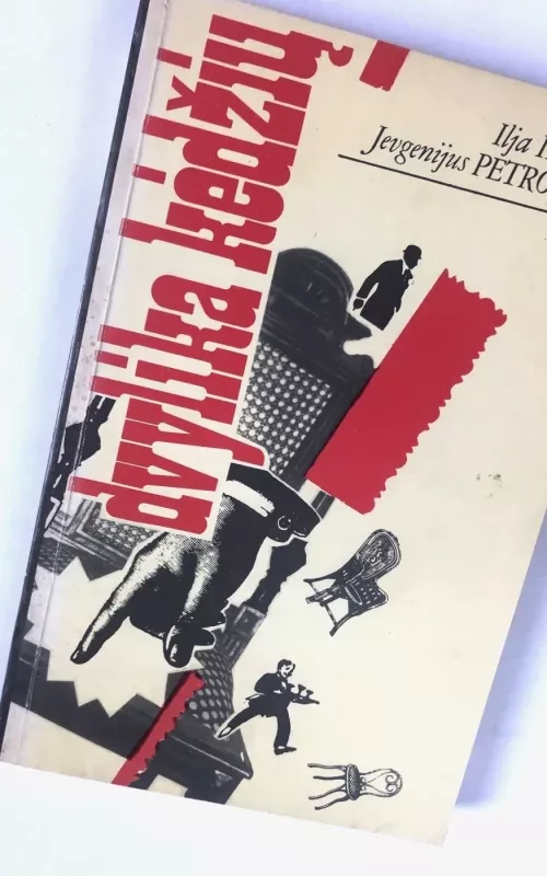 Dvylika kėdžių - Ilja Ilfas, Jevgenijus  Petrovas, knyga 2