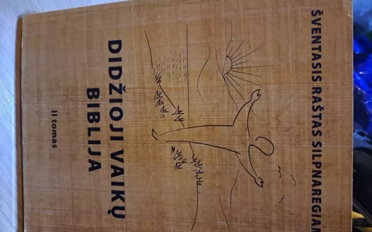 Didžioji vaikų Biblija II tomas - Mykolas Mikalajūnas, knyga 3