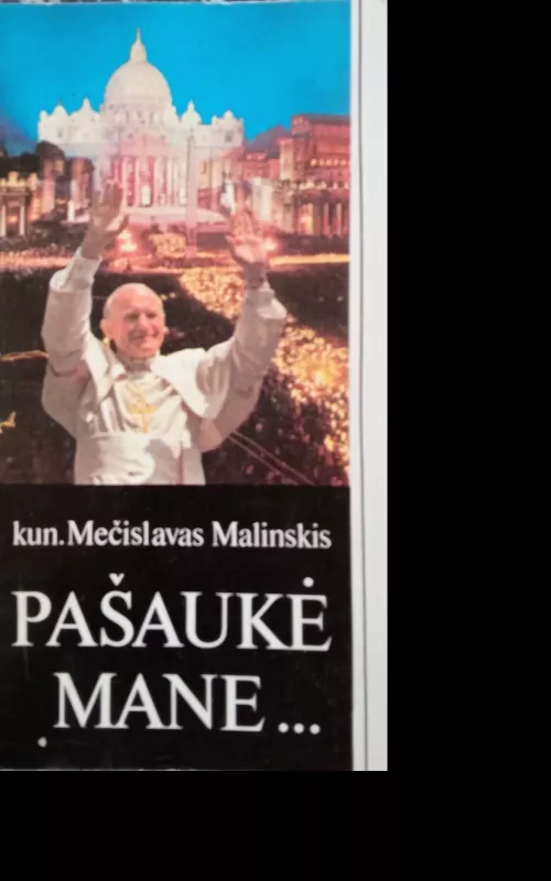 Pašaukė mane... - Mečislavas Malinskis, knyga