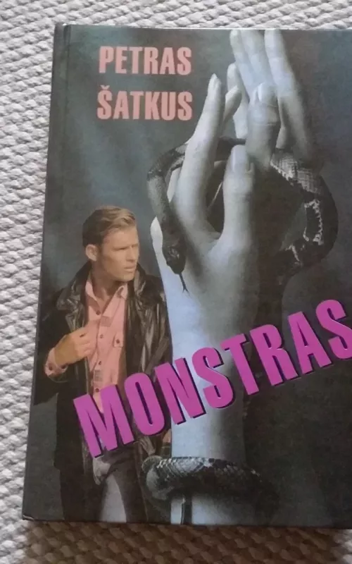 Monstras - Petras Šatkus, knyga