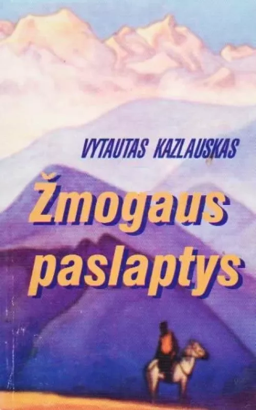 Žmogaus paslaptys - Vytautas Kazlauskas, knyga