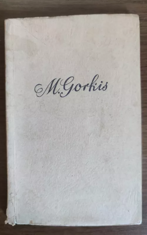 Dugne - Maksimas Gorkis, knyga