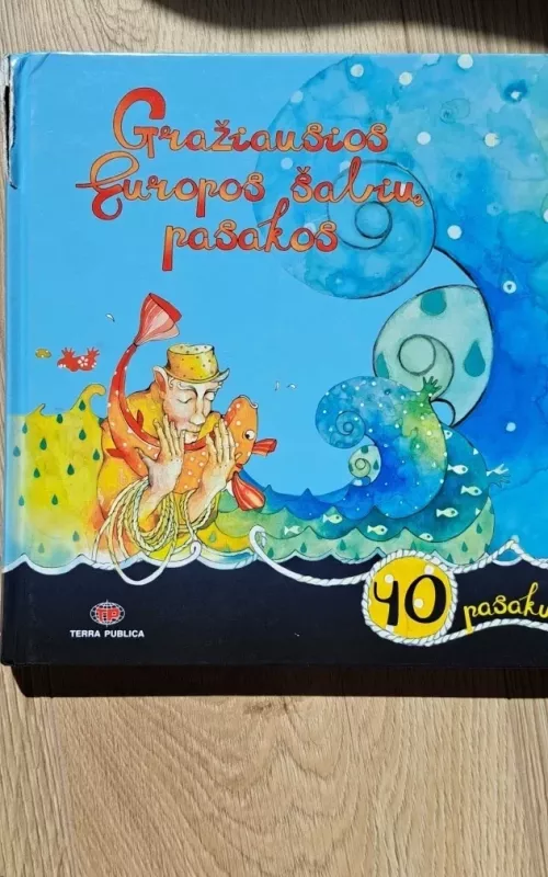 Gražiausios Europos šalių pasakos - Autorių Kolektyvas, knyga 2