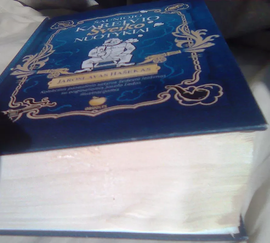 Šauniojo kareivio Šveiko nuotykiai - Jaroslavas Hašekas, knyga 3