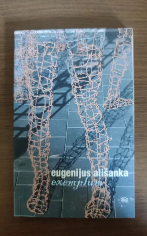 Exemplum - Eugenijus Ališanka, knyga