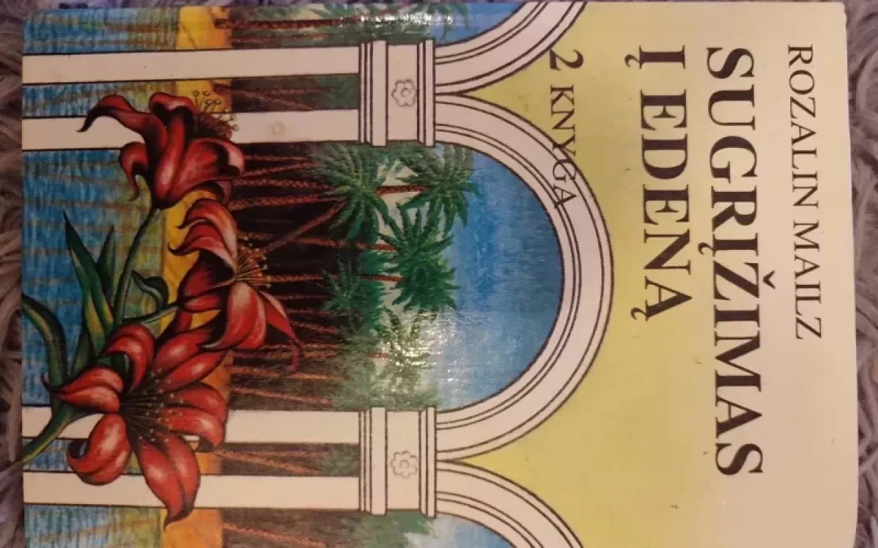 Sugrįžimas į Edeną (2knyga) - Rozalin Mailz, knyga 3