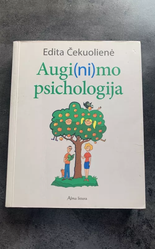 Auginimo psichologija - Edita Čekuolienė, knyga