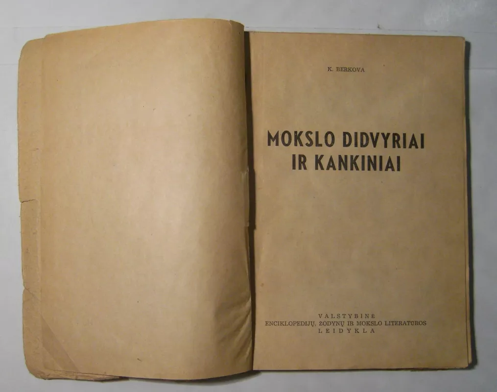 Mokslo didvyriai ir kankiniai - K. Berkova, knyga 3