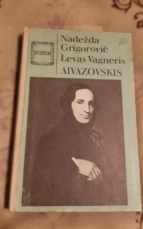 Aivazovskis - Nadežda Grigorovič, Levas  Vagneris, knyga 2