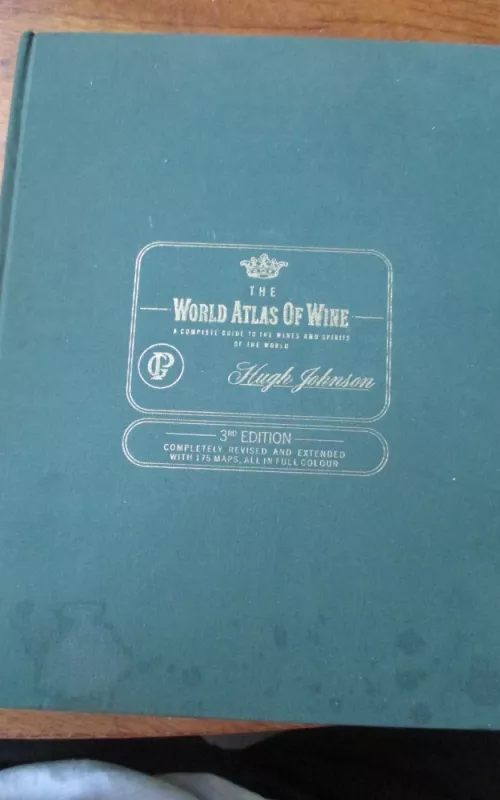 The World Atlas of Wine 3rd Edition Hardback - Hugh Johnson, knyga 2